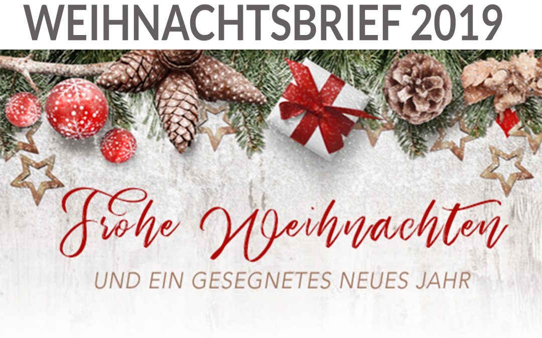 WEIHNACHTSBRIEF DEZEMBER 2019