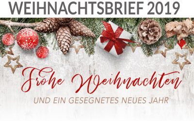 WEIHNACHTSBRIEF DEZEMBER 2019