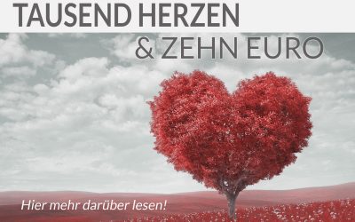 Tausende Herzen & Zehn Euro Partner werden!