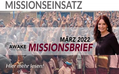 Awake the Nations Newsletter März 2022