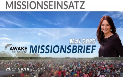 Awake the Nations Newsletter Mai 2022